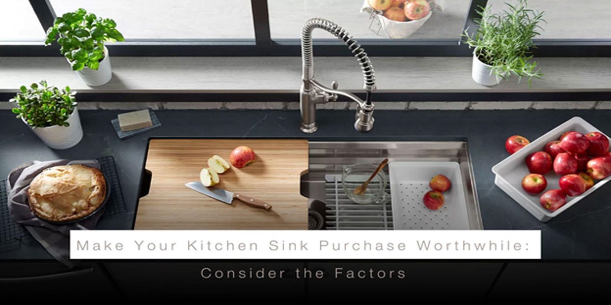 6 Most Important Things to Consider When Choosing a Kitchen Sink